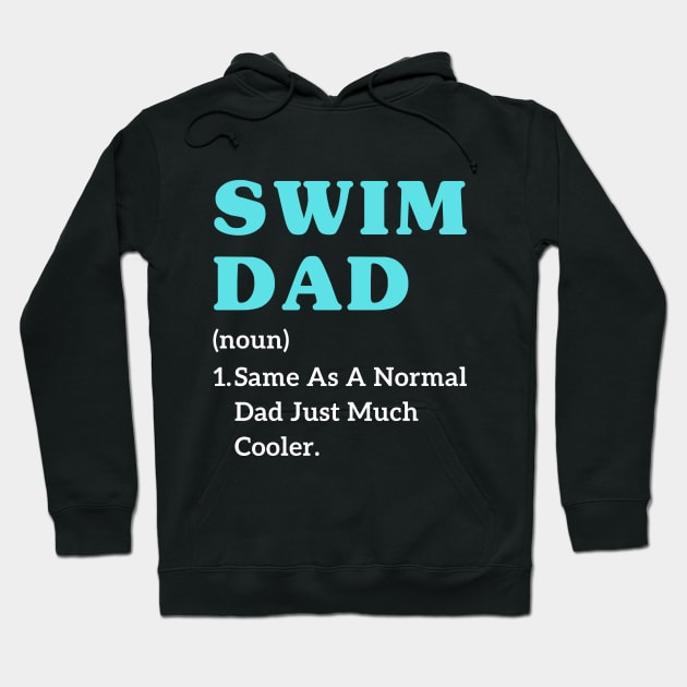 Father's day swimming dad jokes Funny Sports swim dad Hoodie by Printopedy